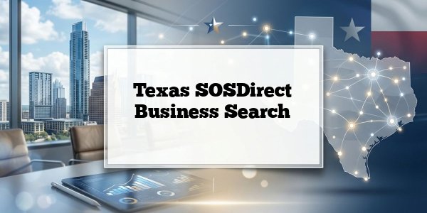 Texas SOSDirect Business Search